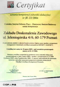 Certyfikat uznania kompetencji jednostki edukacyjnej CIOP PIB (Centralny Instytut Ochrony Pracy – Państwowy Instytut Badawczy)