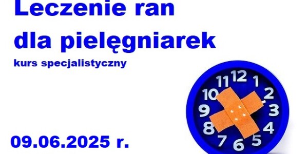 Leczenie ran dla pielęgniarek 09.06.2025 r.